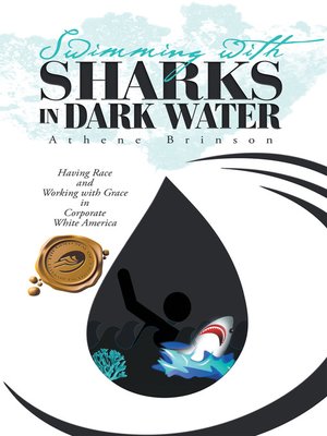 cover image of Swimming with Sharks in Dark Water
